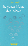 La_Peau_bleue_des_reves