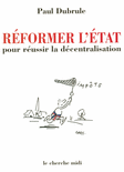 Reformer_l_Etat_pour_reussir_la_decentralisation