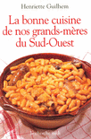 La_bonne_cuisine_de_nos_grands-meres_du_Sud-Ouest