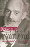 Dictionnaire_Theodore_Monod
