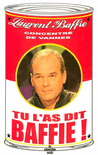 Tu_l_as_dit_Baffie_!