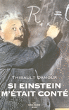 Si_Einstein_m_etait_conte
