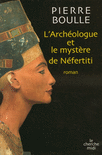 L_archeologue_et_le_mystere_de_Nefertiti