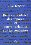 De_la_coincidence_des_opposes_et_autres_variations_sur_les_contraires