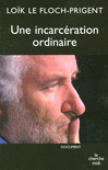 Une_incarceration_ordinaire
