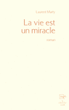 La_vie_est_un_miracle