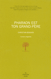 Pharaon_est_ton_grand-pere