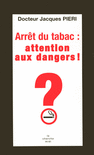 Arret_du_tabac,_attention_danger_!
