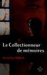 Le_collectionneur_de_memoires
