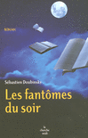 Les_Fantomes_du_soir