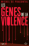 Les_Genes_de_la_violence