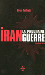 Iran_:_la_prochaine_guerre