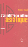 J_ai_infiltre_le_milieu_asiatique