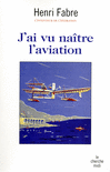 J_ai_vu_naitre_l_aviation