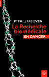 La_recherche_biomedicale_en_danger