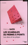 le_Scandale_du_permis_a_point