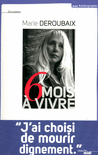 6_mois_a_vivre