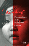 Siao-Mei_l_extraordinaire_destin_d_une_petite_chinoise