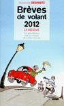 Breves_de_volant_2012_-_La_Recidive
