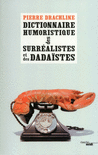 Dictionnaire_humoristique_de_A_a_Z_des_surrealistes_et_des_dadaistes
