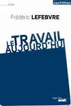 Le_travail,_aujourd_hui