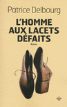 L_Homme_aux_lacets_defaits