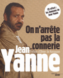 On_n_arrete_pas_la_connerie_(nouvelle_edition_avec_CD_inclus)
