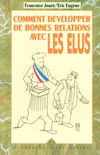 Comment_developper_de_bonnes_relations_avec_les_elus