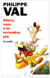 Allez-y,_vous_n_en_reviendrez_pas,_la_suite