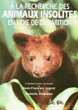 A_la_recherche_des_animaux_insolites_en_voie_de_disparition