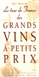 Le_tour_de_France_des_grands_vins_a_petits_prix