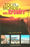 Le_tour_du_monde_en_train