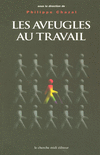 Les_aveugles_au_travail