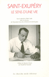 Saint-Exupery,_le_sens_d_une_vie
