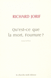 Qu_est-ce_que_la_mort,_Fourrure__