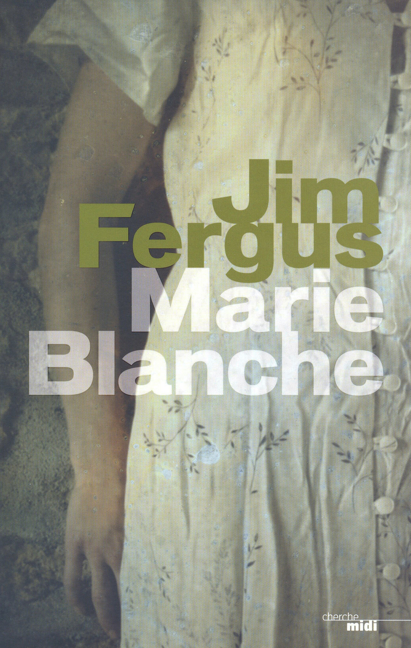 Jim Fergus - Marie-Blanche