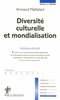 Diversit� culturelle et mondialisation
