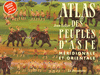 Atlas des peuples d'Asie m�ridionale et orientale