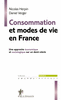 Consommation et modes de vie en France