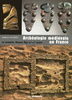 Arch�ologie m�di�vale en France