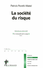 La soci�t� du risque