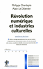R�volution num�rique et industries culturelles