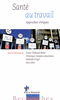 Sant� au travail