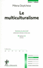 Le multiculturalisme