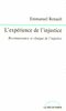L'exp�rience de l'injustice