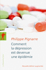 Comment la d�pression est devenue une �pid�mie