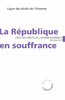 La R�publique en souffrance