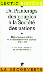 Du Printemps des peuples &agrave; la Soci&eacute;t&eacute; des nations