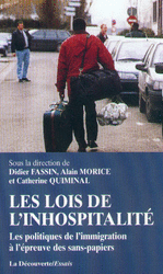 Les lois de l'inhospitalit&eacute;