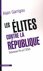 Les &eacute;lites contre la R&eacute;publique
